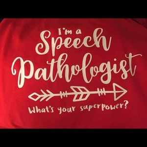 Speech Pathologist “Superpower?” T-shirt